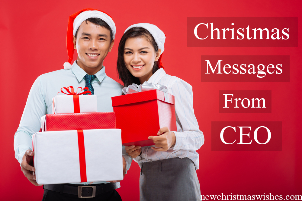 Christmas Messages to Employees from CEO (Wishes, Quotes)